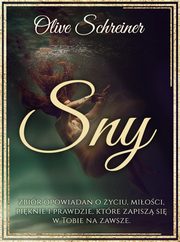 Sny, Olive Schreiner