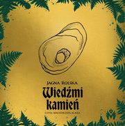 Wiedmi kamie, Jagna Rolska