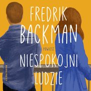 Niespokojni ludzie, Fredrik Backman