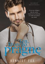 Ten, ktrego pragn, Kennedy Fox