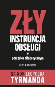 Zy Instrukcja Obsugi w porzdku alfabetycznym, Izabela Jarosiska