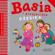 Basia i przyjaciele. Desika, Zofia Stanecka