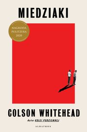 Miedziaki, Colson Whitehead