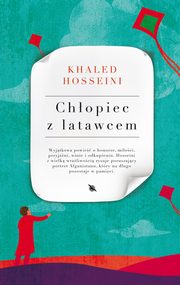 CHOPIEC Z LATAWCEM, Khaled Hosseini