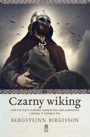 ksiazka tytu: Czarny wiking autor: Bergsveinn Birgisson