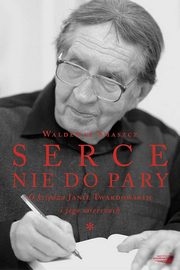 ksiazka tytu: Serce nie do pary autor: Waldemar Smaszcz