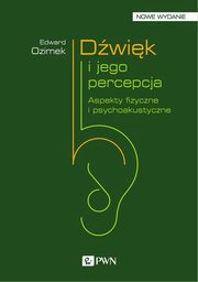 Dwik i jego percepcja, Edward Ozimek