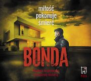 Mio pokonuje mier, Katarzyna Bonda