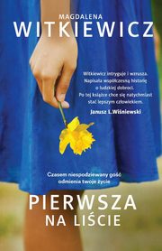 ksiazka tytu: Pierwsza na licie autor: Magdalena Witkiewicz