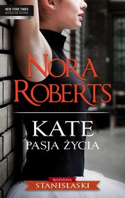 Kate Pasja ycia, Nora Roberts