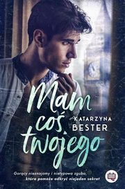 Mam co twojego, Katarzyna Bester