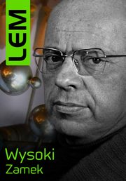 ksiazka tytu: Wysoki Zamek autor: Stanisaw Lem