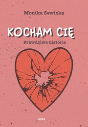 Kocham Ci, Monika Sawicka