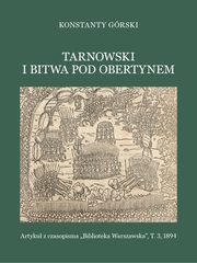 Tarnowski i bitwa pod Obertynem, Konstanty Grski
