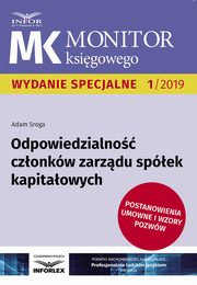 Odpowiedzialno czonkw zarzdu spek kapitaowych, Adam Sroga