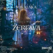 Opowieci z Wielowiata. Tom 2. ertwa, Anna Sokalska