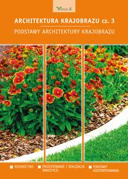 Architektura krajobrazu cz.3, Edyta Gadomska, Edyta Roson-Szeryska, Maciej onierczuk