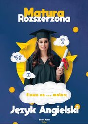 Sowo na...matur. Matura rozszerzona z jzyka angielskiego, Beata Kurec