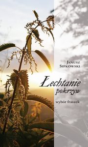 echtanie pokrzyw, Janusz Sipkowski