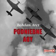 Podniebne asy, Bohdan Arct