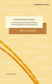 Nastrajanie pamici, Maria Kobielska