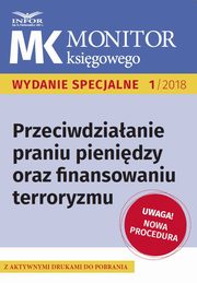 Przeciwdziaanie praniu pienidzy oraz finansowaniu terroryzmu ? nowe procedury, Infor Pl