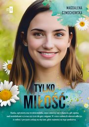 Tylko mio, Magdalena Czmochowska