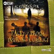 Facet z prost instrukcj obsugi, Agata Maczyk