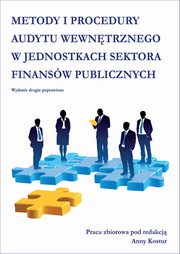 ksiazka tytu: Metody i procedury audytu wewntrznego w jednostkach sektora finansw publicznych autor: 