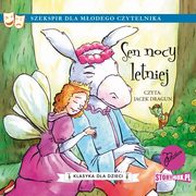 Klasyka dla dzieci. William Szekspir. Tom 12. Sen nocy letniej, William Szekspir