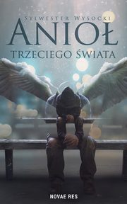 Anio trzeciego wiata, Sylwester Wysocki