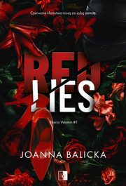 Red Lies, Joanna Balicka