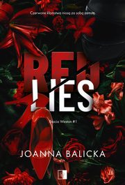 Red Lies, Joanna Balicka