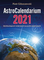 AstroCalendarium 2021, Piotr Gibaszewski