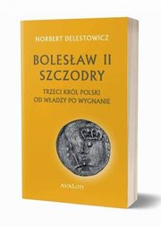 Bolesaw II Szczodry, Norbert Delestowicz