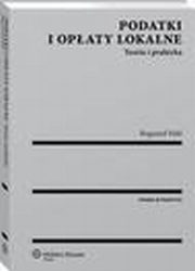 Podatki i opaty lokalne. Teoria i praktyka, Bogumi Pahl