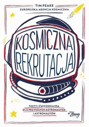 Kosmiczna rekrutacja, Tim Peake