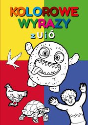 Kolorowe wyrazy z U i , Beata Guzowska