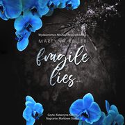 Fragile Lies, Martyna Keller