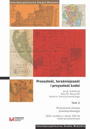 Przeszo, teraniejszo i przyszo odzi, 