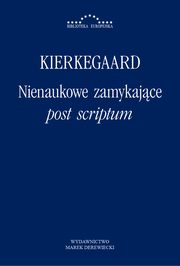 Nienaukowe zamykajce post scriptum, Soren Kierkegaard