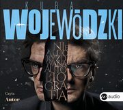 Kuba Wojewdzki. Nieautoryzowana autobiografia, Kuba Wojewdzki