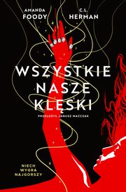 Wszystkie nasze klski. Villains. Tom 2, Amanda Foody, C.L. Herman