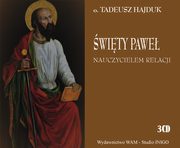 wity Pawe nauczycielem relacji, Tadeusz Hajduk