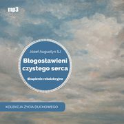 Bogosawieni czystego serca, Jzef Augustyn