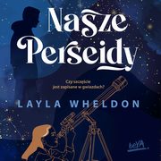 Nasze Perseidy, Layla Wheldon