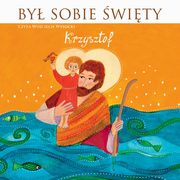 ksiazka tytu: By sobie wity Krzysztof autor: Stanisaw Matczuk