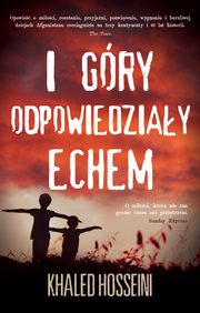 I gry odpowiedziay echem, Khaled Hosseini