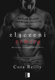 Zczeni zemst, Cora Reilly