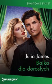 Bajka dla dorosych, Julia James